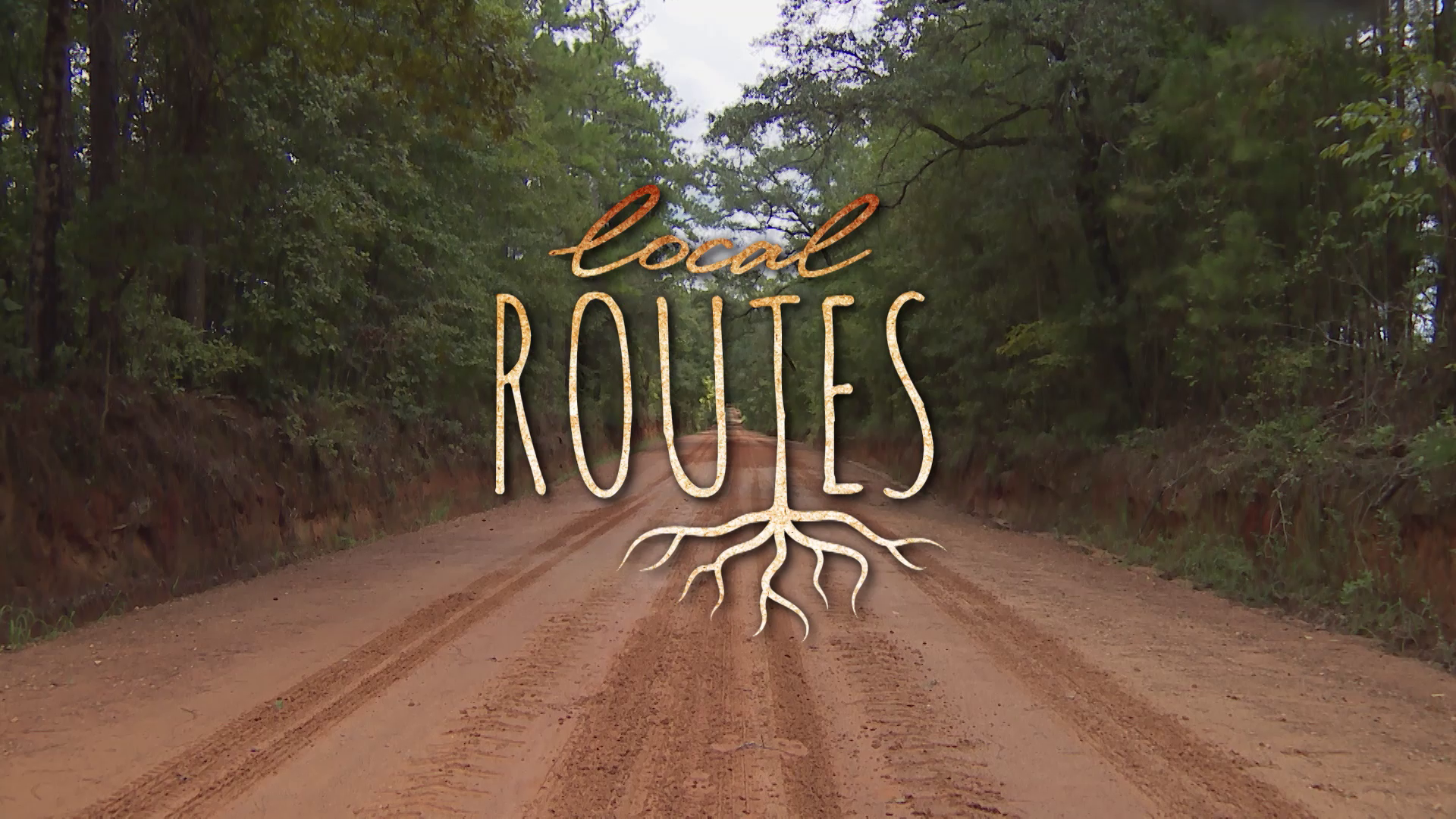 Local Routes – Episode 101
