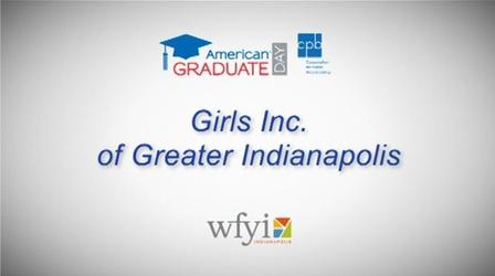 Video thumbnail: American Graduate: Lets Make it Happen Girls Inc. - AmGrad Day 2013