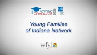 Young Families of Indiana Network - AmGrad Day 2013