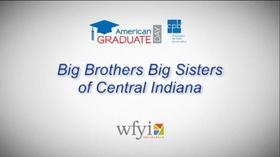 Video thumbnail: American Graduate: Lets Make it Happen Big Brothers Big Sisters - AmGrad Day 2013