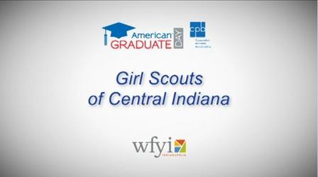 Video thumbnail: American Graduate: Lets Make it Happen Girl Scouts of Central Indiana - AmGrad Day 2013