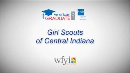 Video thumbnail: American Graduate: Lets Make it Happen Girl Scouts of Central Indiana - AmGrad Day 2013