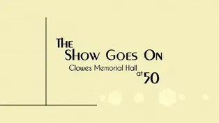 The Show Goes On: Clowes Memorial Hall at 50