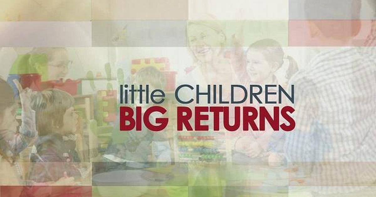Little Children, Big Returns