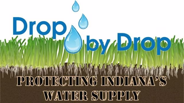 Drop by Drop: Protecting Indiana's Water Supply
