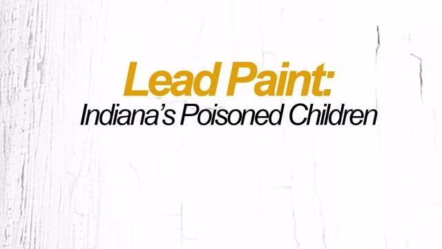Lead Paint: Indiana’s Poisoned Children