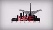 MKE Fellows