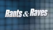 Beat The Press: Rants, Raves!