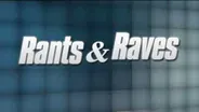 Beat The Press: Rants, Raves!