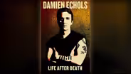 Damien Echols: Life After Death