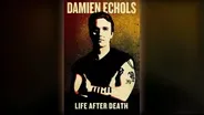 Damien Echols: Life After Death