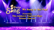 We Sang to the Top: A Together in Song Special