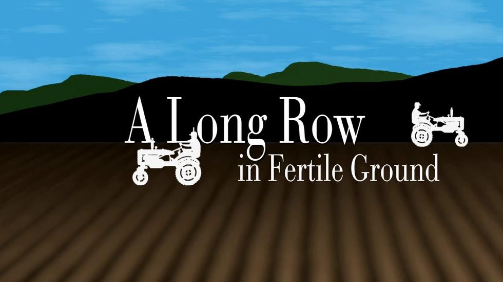 A Long Row in Fertile Ground (with Studio Discussion) image