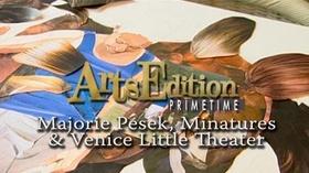 Video thumbnail: Arts Edition Primetime Pesek, Naples Museum, Venice Little Theatre