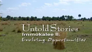 Immokalee: Evolving Opportunities