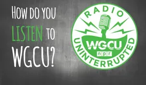 How Do You Listen to WGCU?