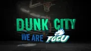 Dunk City: We Are FGCU