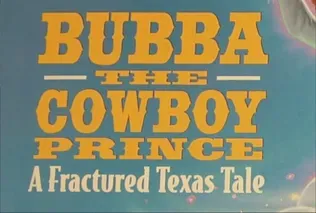 Bubba the Cowboy Prince 