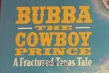 Bubba the Cowboy Prince (English subs)