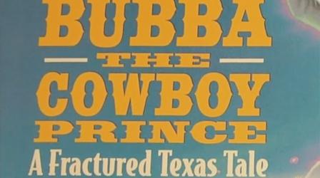 Video thumbnail: Georgia Read More Bubba the Cowboy Prince (Espanol)