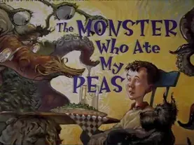 The Monster Who Ate My Peas (Espanol)