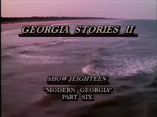 Modern Georgia, Part VI (season 2)