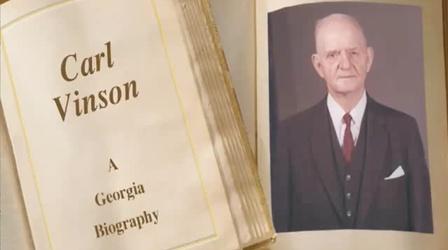 Video thumbnail: Georgia Stories Carl Vinson, A Georgia Biography