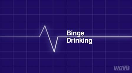 Video thumbnail: Family Health Matters Binge Drinking