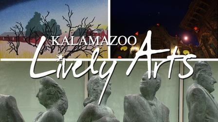 Video thumbnail: Kalamazoo Lively Arts Kalamazoo Lively Arts - S01E09