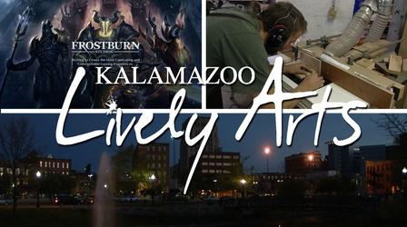 Video thumbnail: Kalamazoo Lively Arts Kalamazoo Lively Arts - S01E13
