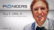 Illinois Pioneers with Guy S. Little, Jr.