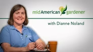 Mid-American Gardener with Dianne Noland - September 11, 201