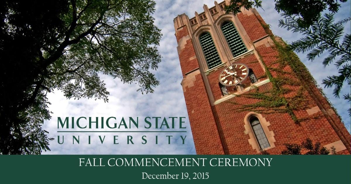 Msu commencements | baccalaureate degree commencement, fall 2015 (afternoon) | season 2015 | episode 21