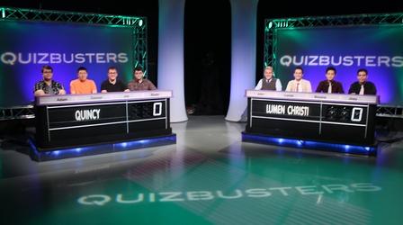 Video thumbnail: QuizBusters Quincy vs Lumen Christi