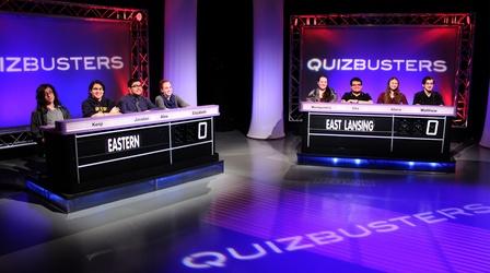 Video thumbnail: QuizBusters Eastern vs East Lansing