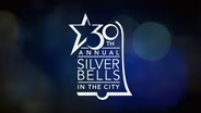 30th Silver Bells in the City