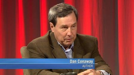 Video thumbnail: Conversation With . . . A Conversation with Dan Conaway