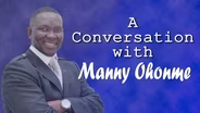 A Conversation with Manny Ohonme