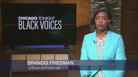 Video thumbnail: Chicago Tonight: Black Voices Chicago Tonight: Black Voices, August 29, 2021 - Full Show