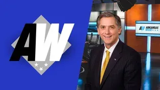 Arkansas Week: Rep. French Hill/ Economic Outlook