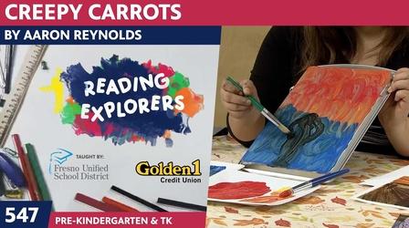 Video thumbnail: Reading Explorers PK-TK-547: Creepy Carrots! by Aaron Reynolds