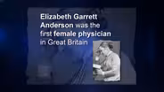 The Visionaries: Elizabeth Garrett Anderson