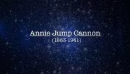 Who is Annie Jump Cannon?