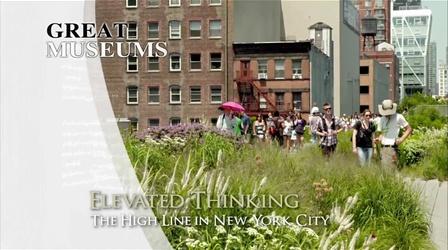 Elevated Thinking: The High Line 