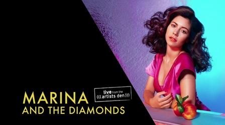 Live from the Artists Den: Marina And The Diamonds Preview