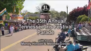 The 35th Annual Tennessee Iris Festival Parade