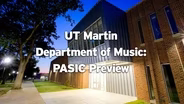 UT Martin Department of Music: PASIC Preview