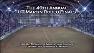 The 49th Annual UT Martin Spring College Rodeo Finals