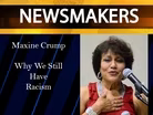 News Makers-03/15/17-Maxine Crump - Why We Still Have Racism