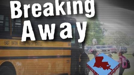 Video thumbnail: Louisiana Public Square Breaking Away: A Louisiana Public Square Presentation